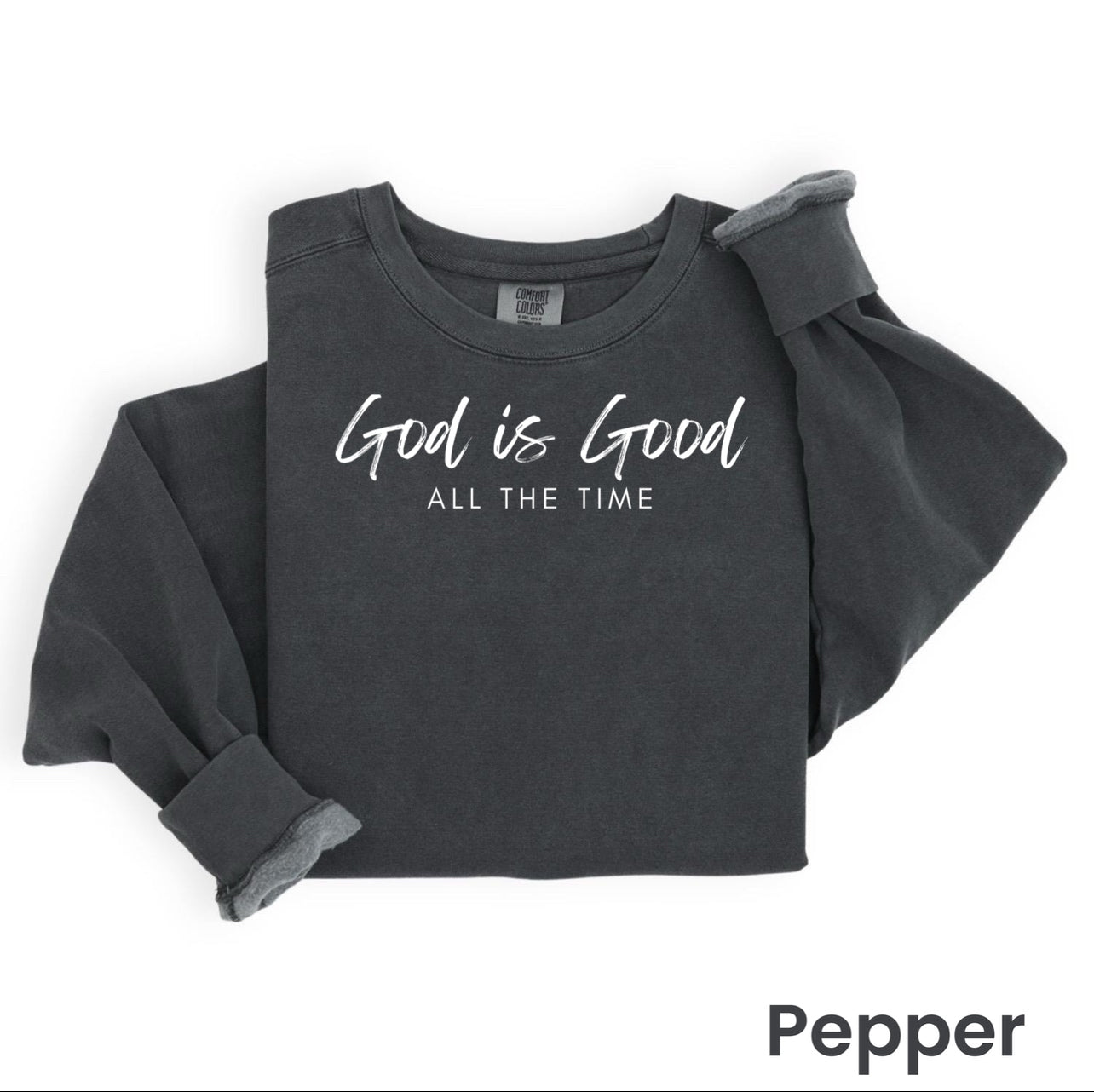 “God Is Good” Christian Heavyweight Crew Sweatshirt